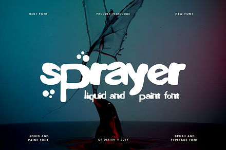 Sprayer - Paint & Liquid Font, a Handwritten Font by QR Design Studio