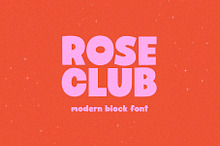 Rose Club | Cute Chunky Font