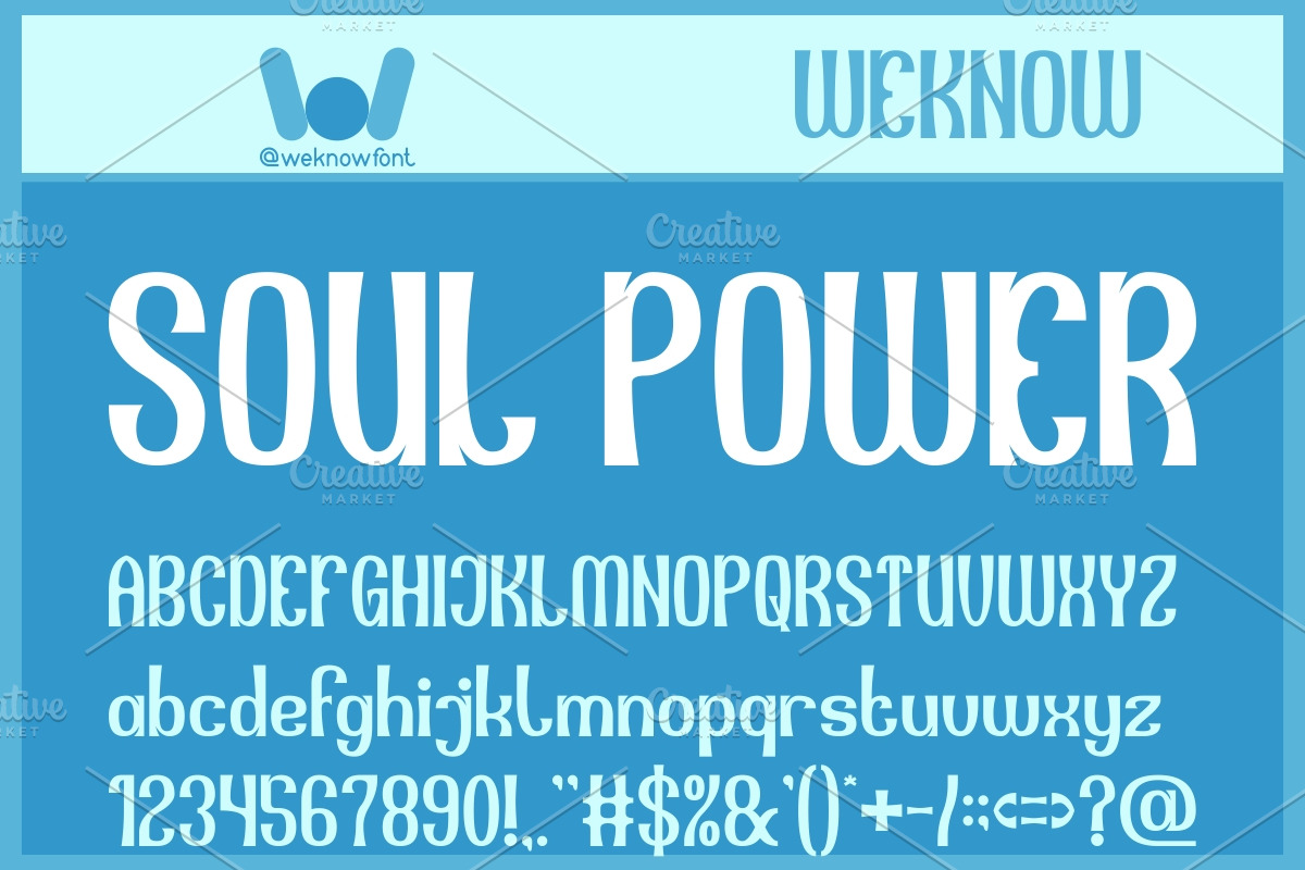 Soul Power font, a Font by weknow (Photo 1 of 8)