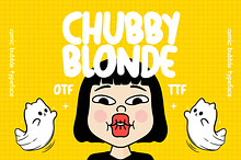 Chubby Blonde Font - Bubble Font