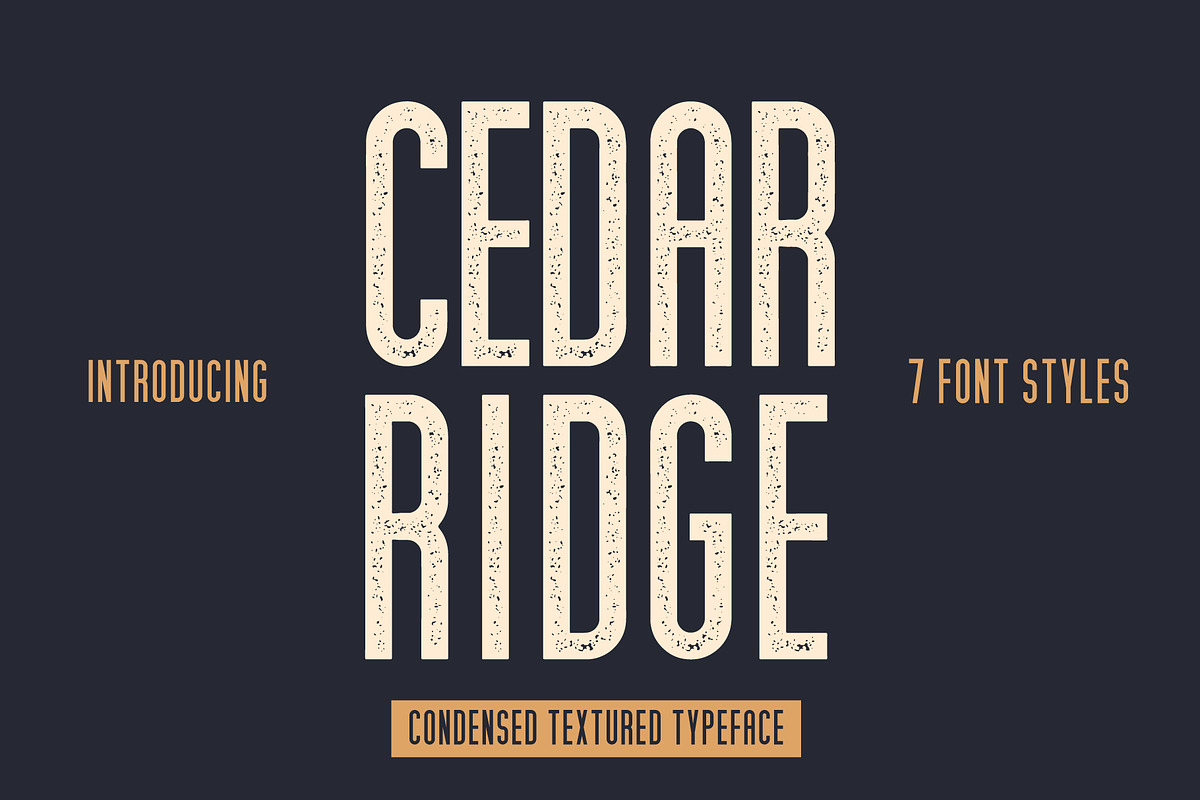 Cedar Ridge, 7 Styles!
