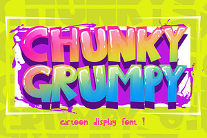 CHUNKY GRUMPY cartoon display font