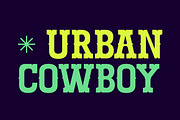 Urban Cowboy, a Slab Serif Font by Miguel Ibarra Design (Thumbnail 1 of 5)