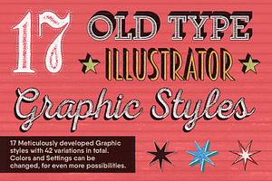 17 Old Type Graphic Styles