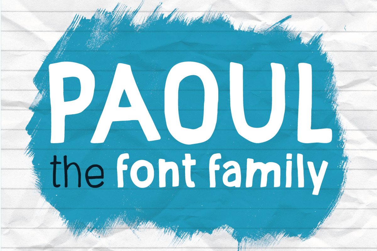 Paoul - The Headliner; Font Family