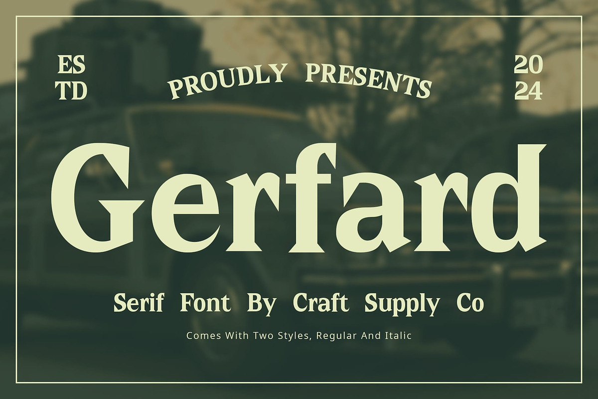 Gerfard, a Serif Font by Craft Supply Co. (Photo 1 of 8)
