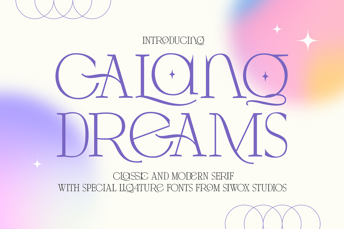 Calang Dreams with Ligatures, a Serif Font by Siwox Studios (Photo 1 of 8)