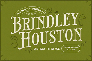 Brindley Houston Display Serif