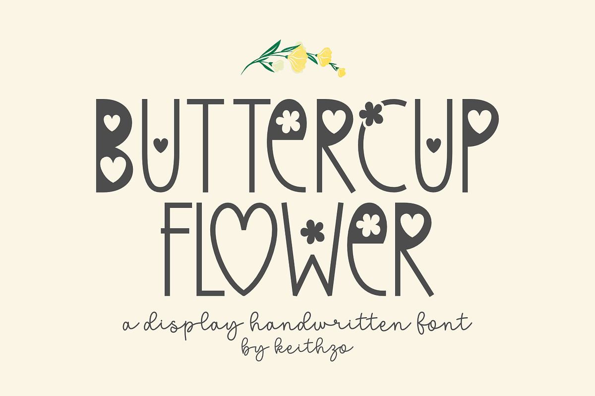 Buttercup Flower - Display Font, a Handwritten Font by Keithzo (Photo 1 of 8)
