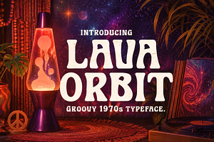 Lava Orbit - Surreal 1970s Typeface, a Sans Serif Font by HipFonts