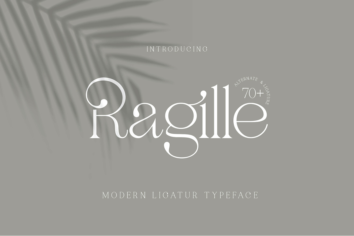 Ragille MODERN LIGATUR TYPFACE, a Serif Font by BOOSH Studio (Photo 1 of 12)