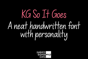 KG So It Goes Font