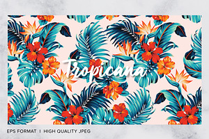 Tropicana, Tropical Seamless Pattern