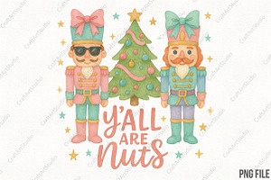 Christmas Y'all Are Nuts Nutcracker, an Illustration by CraftArtStudio