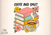 Coffee and Smut Png Sublimation, an Illustration by Daily.Designs (Thumbnail 1 of 5)