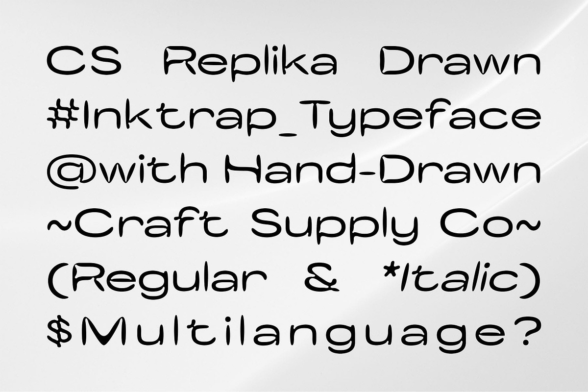 CS Replika Drawn, a Sans Serif Font by Craft Supply Co. (Photo 4 of 8)