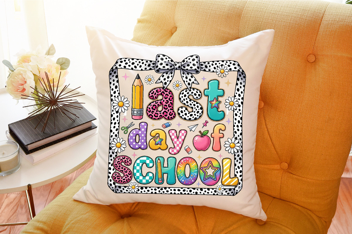 Last Day of School Png, Preppy, a Work Illustration by Sublimation Artist (Photo 9 of 9)