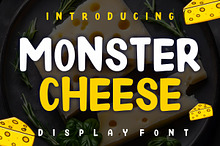 Monster Cheese