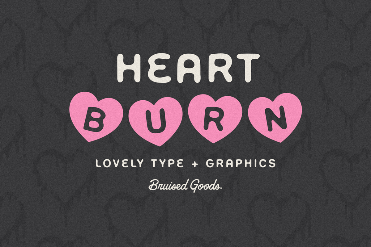 Heart Burn: Fonts + Graphics, a Symbol Font by Bruised Goods (Photo 2 of 9)