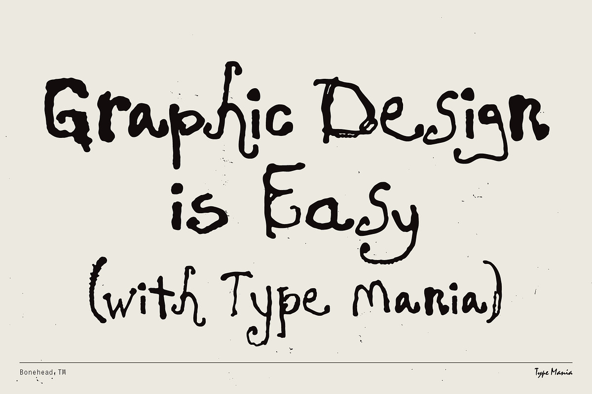 Bonehead TM – Raw Scribble, a Handwritten Font by Type Mania (Photo 10 of 10)