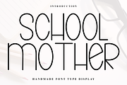 School Mother, a Sans Serif Font by FreshTypeINK (Thumbnail 1 of 8)