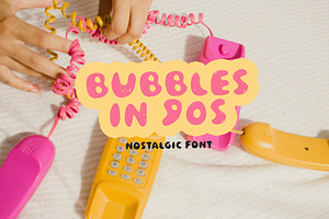 90s Nostalgic Font - Bubbles In 90s