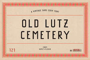 Old Lutz Cemetery, a Sans Serif Font by Komet & Flicker