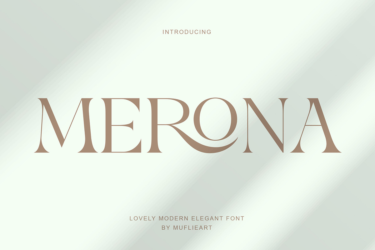 Merona - Lovely Modern Elegant, a Serif Font by Muflieart (Photo 1 of 10)