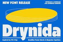 Drynida - 90’s Pop Headline font