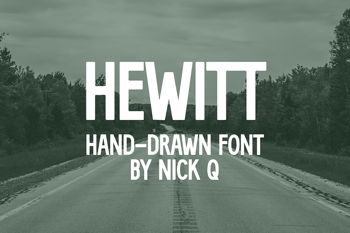 Hewitt Hand Drawn Font, a Sans Serif Font by nickqtx (Photo 1 of 4)