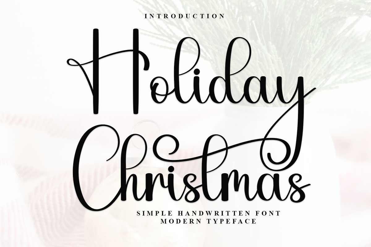 Holiday Christmas, a Handwritten Font by InermediaSTUDIO (Photo 3 of 7)