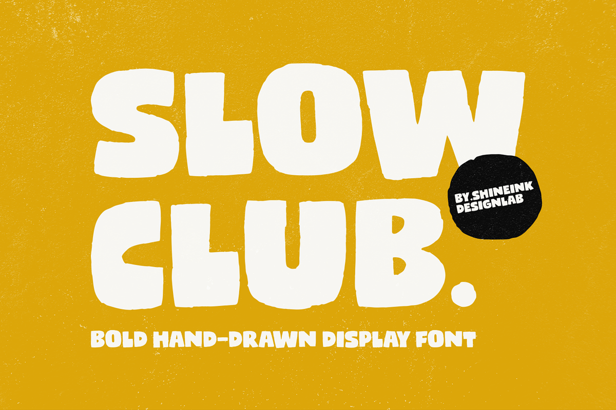 Slow Club - Hand-Drawn Display Font, a Handwritten Font by shineink.designlab (Photo 1 of 12)