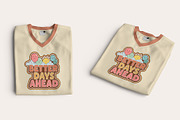 Better Days Ahead T-Shirt Design, an Object Illustration by Ahluva Studio (Thumbnail 2 of 6)