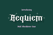 REQUIEM Gothic Blackletter Font, a Blackletter Font by Blush Font Co. (Thumbnail 1 of 3)