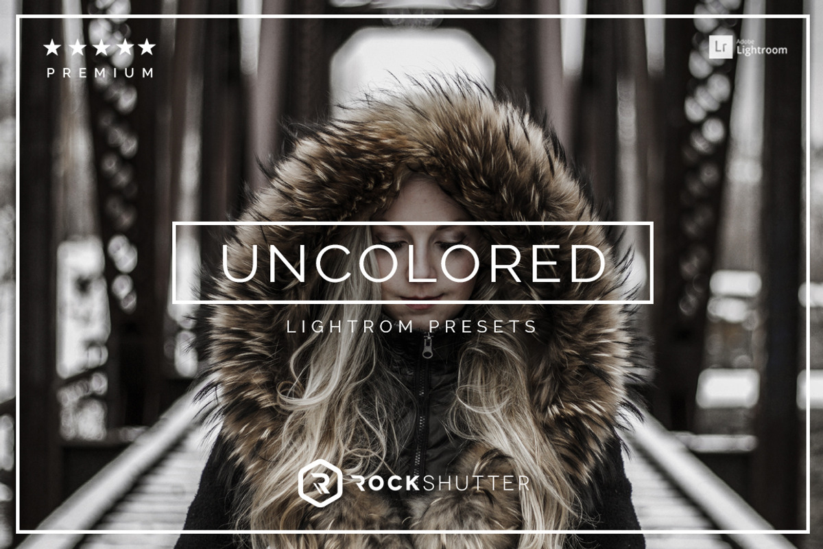 Uncolored Lightroom Presets