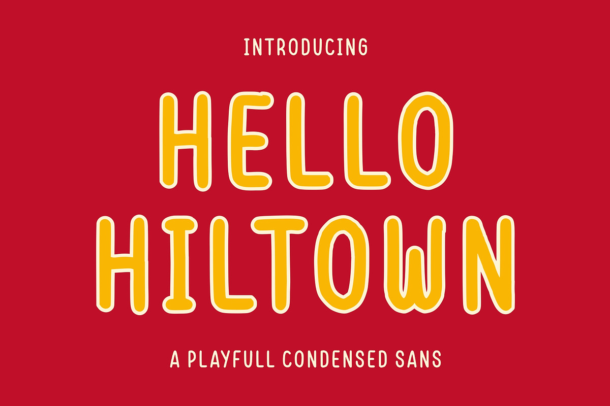 Hello Hiltown - Playfull Condensed, a Slab Serif Font by Good Java Studio (Photo 1 of 9)