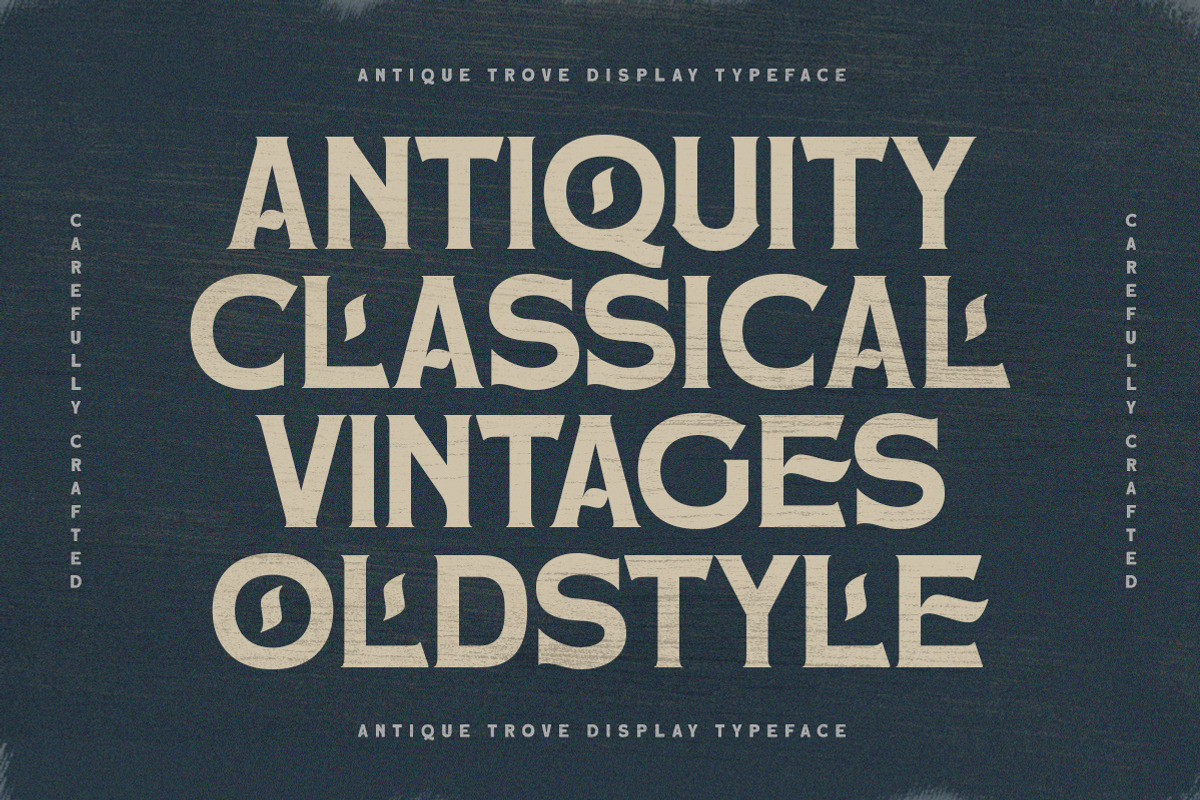Antique Trove - Display Font, a Sans Serif Font by Letterhend Studio (Photo 2 of 9)