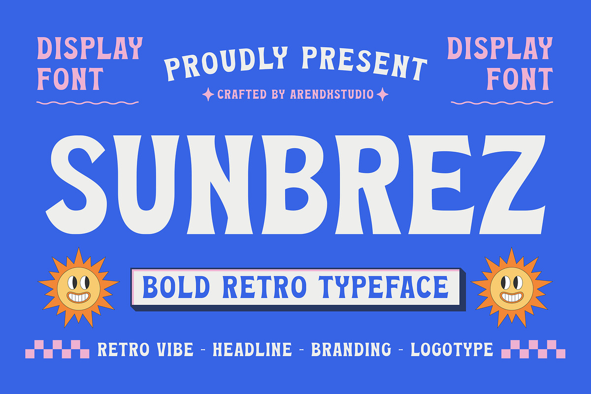 Sunbrez – Bold Retro Typeface, a Font by Arendxstudio (Photo 1 of 8)