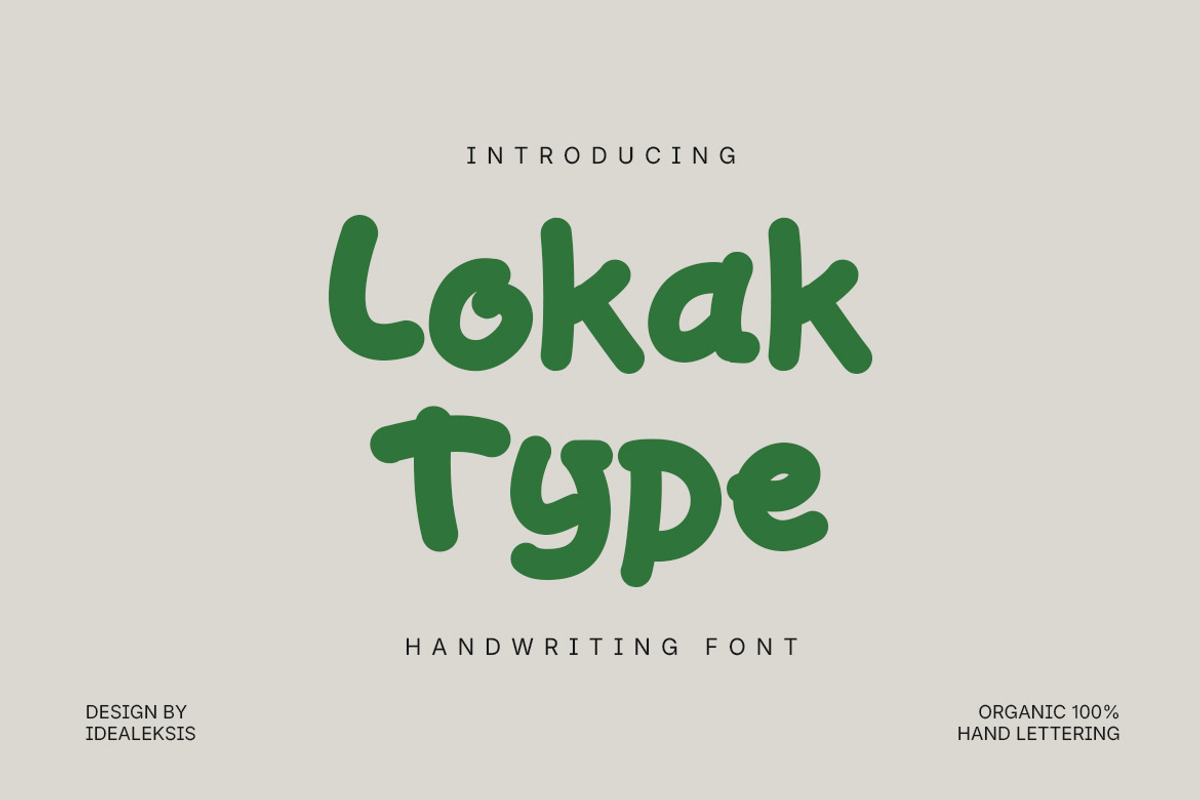 Lokak Type, a Handwritten Font by Ideal Eksis (Photo 1 of 6)