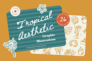 Tropical Aesthetic Pack, an Illustration by Skilline Supply Co. (Thumbnail 1 of 15)