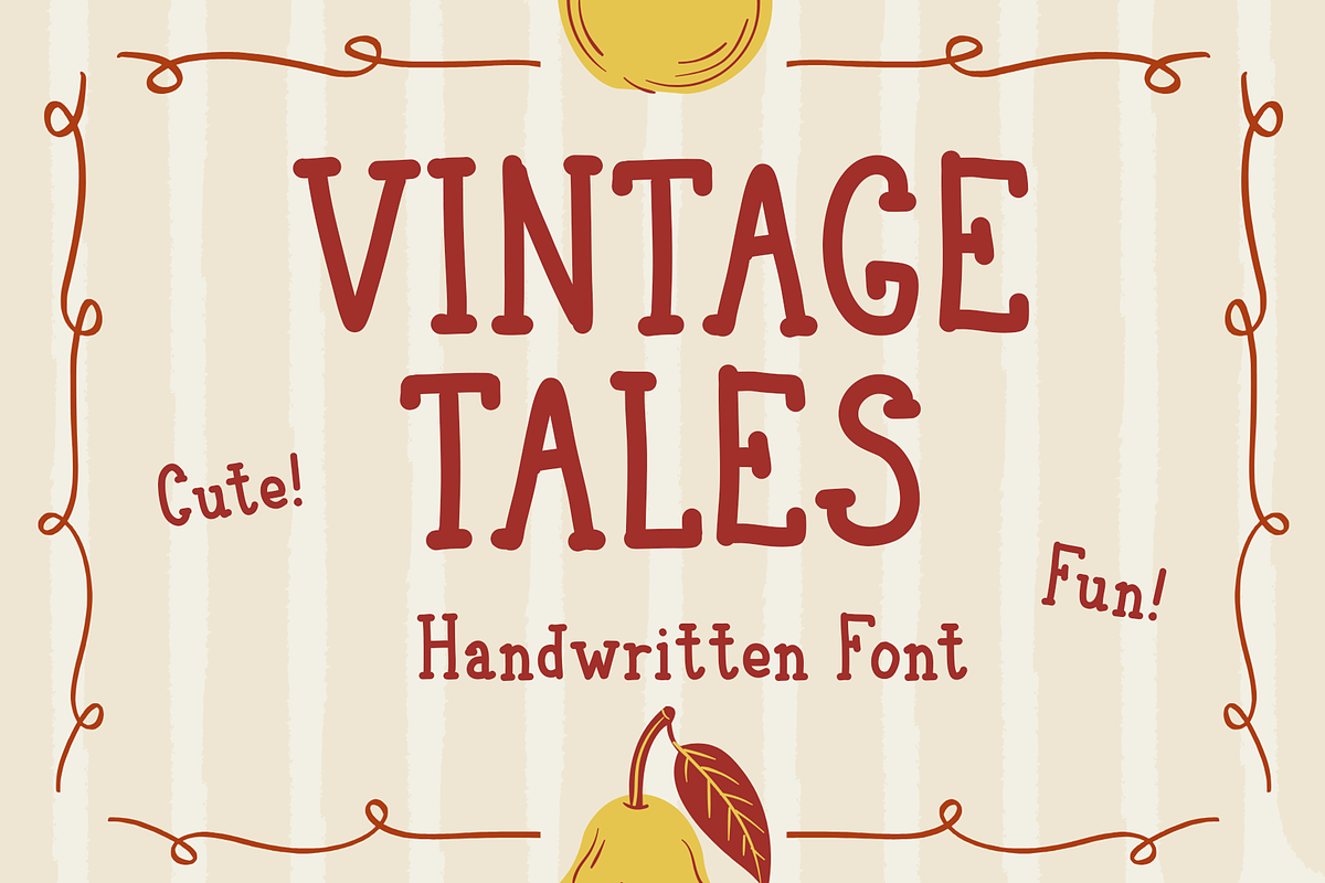 Vintage Tales Handwritten Cute Font, a Handwritten Font by Nonceni (Photo 1 of 10)
