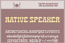 Native Speaker font