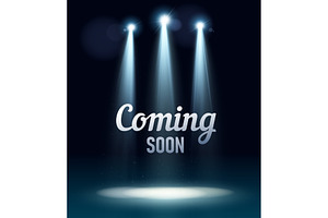 Coming soon stage illuminated with