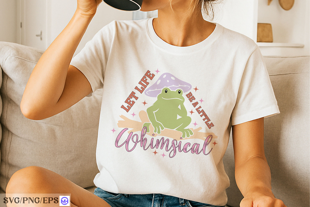 Let Life Be a Little Whimsical SVG, a Graphic by mh_arif (Photo 1 of 4)