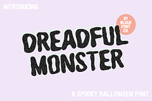 DREADFUL MONSTER Scary Halloween Fon