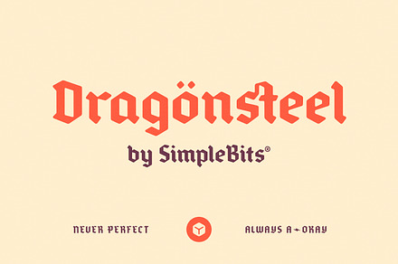 Dragönsteel — Modern-ish blackletter, a Blackletter Font by SimpleBits®