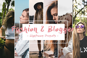 Fashion & Blogger Lightroom presets