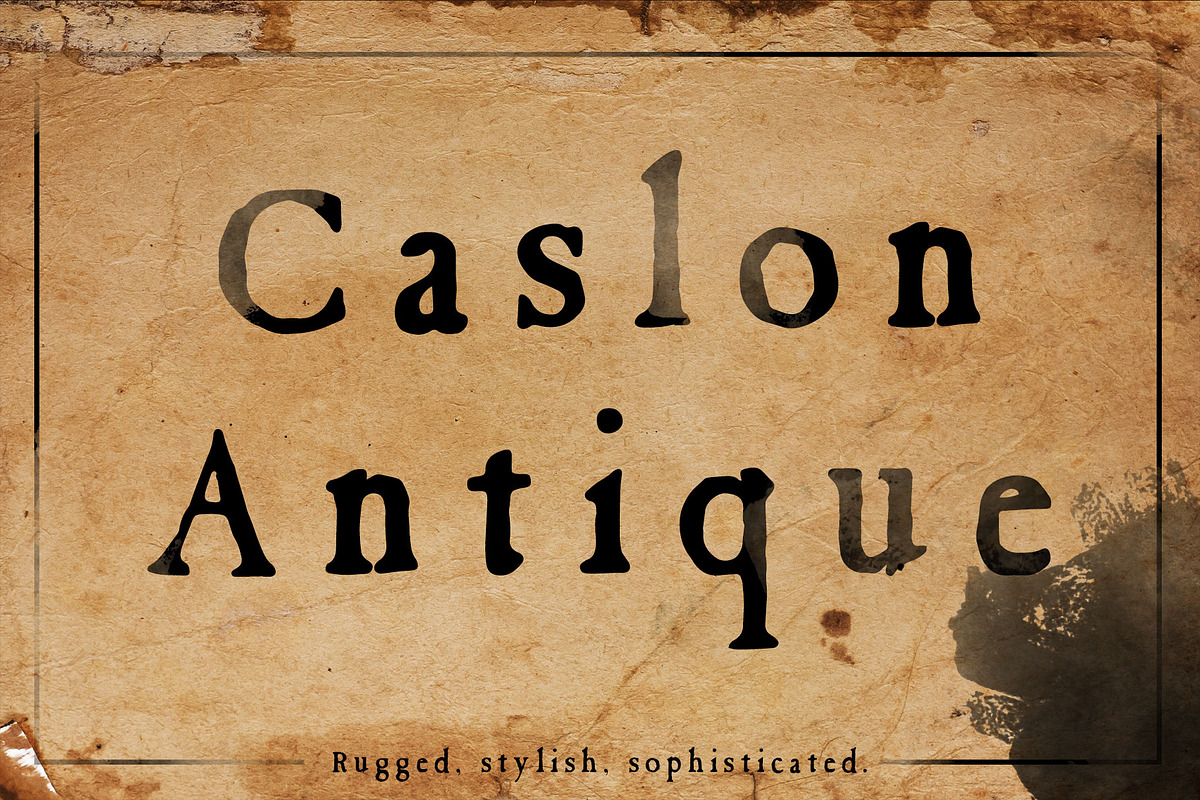 Caslon Antique vintage rugged font