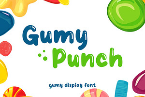 Gumy Punch - Display Bouncy Font