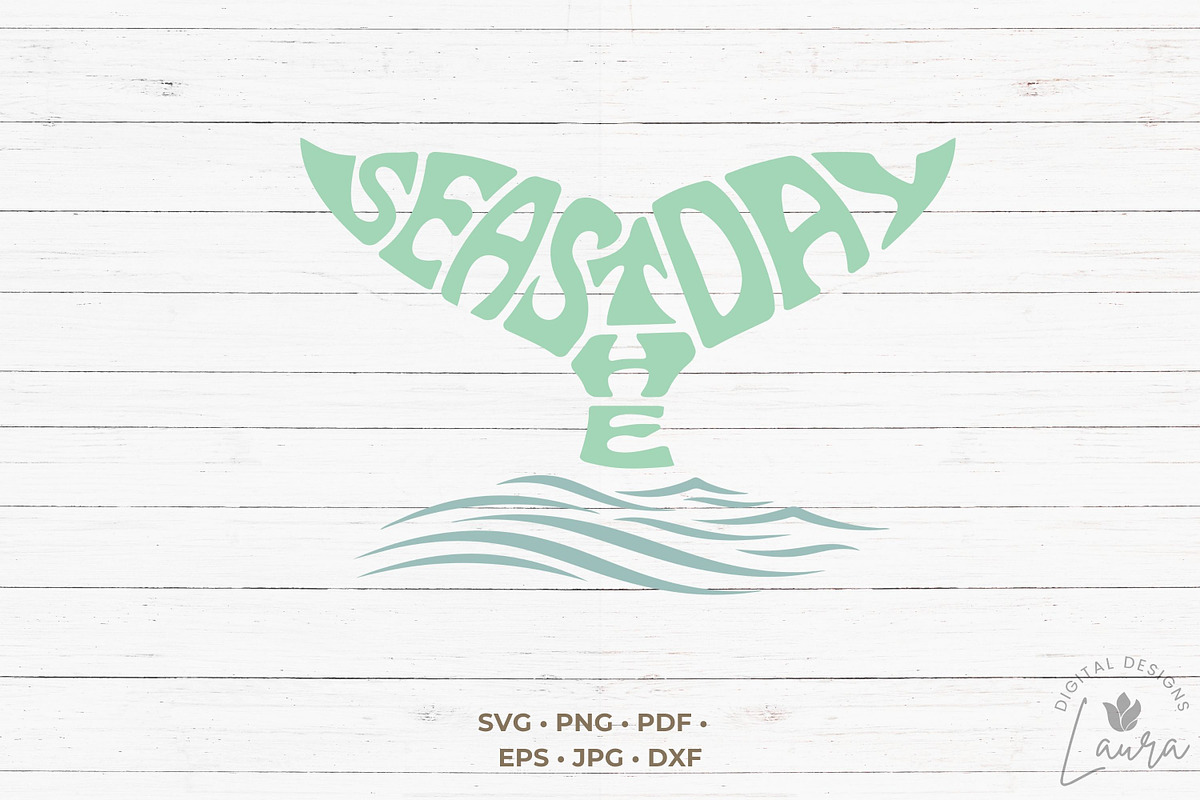 Seas the Day Whale Tail SVG Cut File, an Object Graphic by DigitalDesignsLaura (Photo 2 of 3)